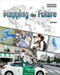 Mapping the Future by James Bow, 9780778732389