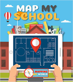 Map My School - 9780778750048 by Harriet Brundle, 9780778750048