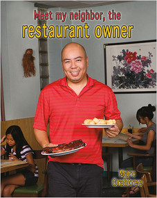 Meet my neighbor, the restaurant owner by Marc Crabtree, 9780778745860