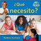 ¿Qué necesito? (What do I need?) by Bobbie Kalman, 9780778785873