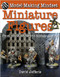 Miniature Figures: From Model Soldiers to Fantasy Gaming by David Jefferis, 9780778750161