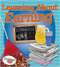 Learning About Earning - 9780778726692 by Rachel Eagen, 9780778726692