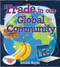 Trade in Our Global Community by Rachel Eagen, 9780778751861