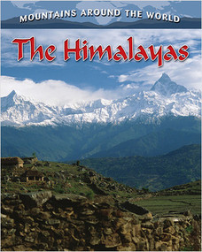 The Himalayas - 9780778775621 by Molly Aloian, 9780778775621