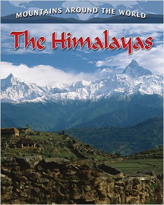 The Himalayas - 9780778775621 by Molly Aloian, 9780778775621