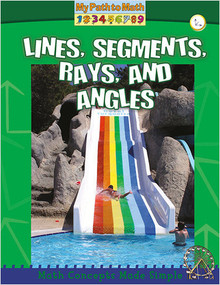 Lines, Segments, Rays, and Angles - 9780778752929 by Claire Piddock, 9780778752929