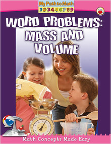 Word Problems: Mass and Volume - 9780778710974 by Helen Mason, 9780778710974