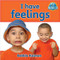 I have feelings by Bobbie Kalman, 9780778794615