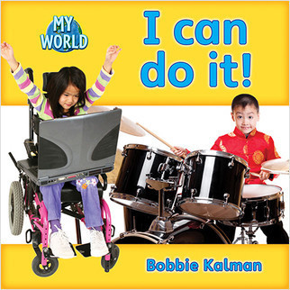 I can do it! - 9780778794677 by Bobbie Kalman, 9780778794677