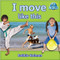 I move like this - 9780778794738 by Bobbie Kalman, 9780778794738