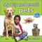 My big and small pets by Bobbie Kalman, 9780778794264