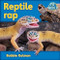 Reptile rap by Bobbie Kalman, 9780778795124