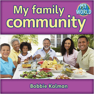 My family community by Bobbie Kalman, 9780778794851