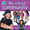 My school community - 9780778794868 by Bobbie Kalman, 9780778794868