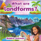 What are landforms? by Bobbie Kalman, 9780778796060