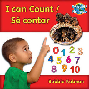 I can count (Sé contar) Bilingual by Bobbie Kalman, 9780778782629