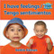 I have feelings (Tengo sentimientos) Bilingual by Bobbie Kalman, 9780778782650