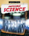 Impossible Science by James Bow, 9780778780144