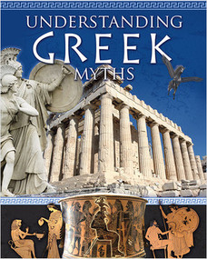 Understanding Greek Myths by Natalie Hyde, 9780778745143