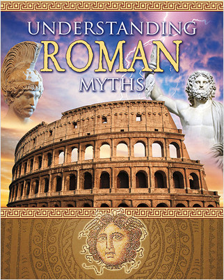 Understanding Roman Myths by Robin Johnson, 9780778745150