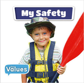 My Safety - 9780778747437 by Kirsty Holmes, 9780778747437