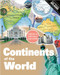 Continents of the World - 9780778750390 by Toby Reynolds, 9780778750390