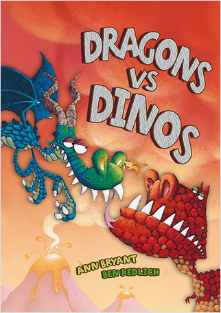 Dragons vs Dinos by Ann Bryant, 9780778713289