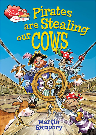 Pirates Are Stealing Our Cows by Martin Remphry, 9780778713302