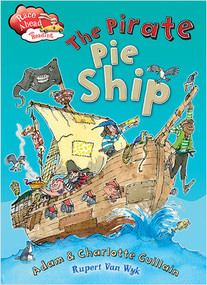 The Pirate Pie Ship - 9780778713685 by Adam Guillain, 9780778713685