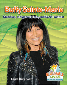 Buffy Sainte-Marie: Musician, Indigenous Icon, and Social Activist by Linda Barghoorn, 9780778747093