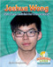 Joshua Wong: Student Activist for Democracy by Linda Barghoorn, 9780778748748