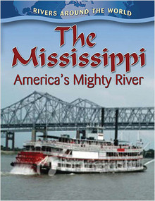 The Mississippi: America's Mighty River by Robin Johnson, 9780778774440