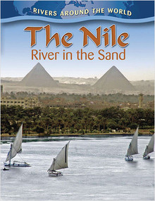 The Nile: River in the Sand by Molly Aloian, 9780778774686