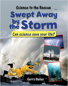 Swept Away by the Storm by Gerry Bailey, 9780778704317