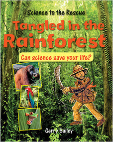 Tangled in the Rainforest by Gerry Bailey, 9780778704324