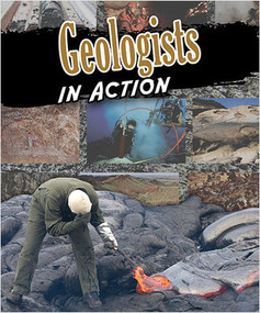 Geologists in Action by James Bow, 9780778746539
