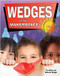 Wedges in My Makerspace by Tim Miller, 9780778733744