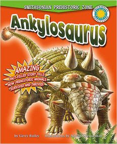Ankylosaurus - 9780778718109 by Gerry Bailey, 9780778718109