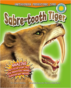 Sabre-tooth Tiger - 9780778718147 by Gerry Bailey, 9780778718147