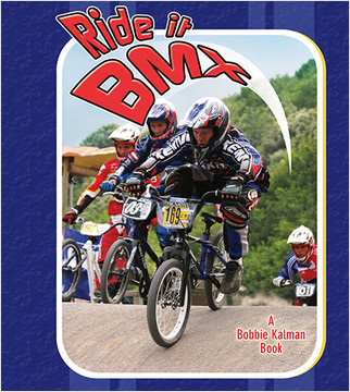 Ride it BMX - 9780778731610 by Rachel Stuckey, 9780778731610