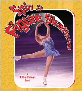 Spin it Figure Skating - 9780778731788 by Paul Challen, 9780778731788