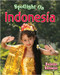 Spotlight on Indonesia by Bobbie Kalman, 9780778734581