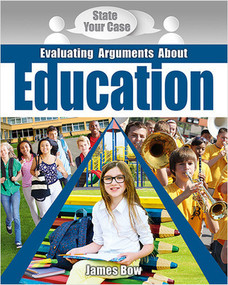 Evaluating Arguments About Education - 9780778750895 by James Bow, 9780778750895