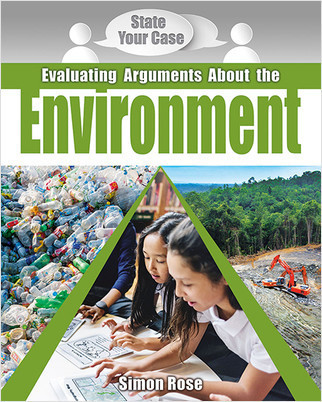 Evaluating Arguments About the Environment - 9780778751052 by Simon Rose, 9780778751052