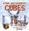 Stone Age Geometry: Cubes - 9780778705147 by Gerry Bailey, 9780778705147