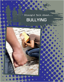 Bullying - 9780778721888 by Jessica Pegis, 9780778721888