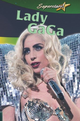 Lady Gaga - 9780778776147 by Molly Aloian, 9780778776147