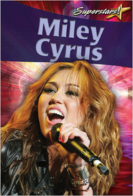 Miley Cyrus - 9780778772507 by Lynn Peppas, 9780778772507