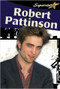Robert Pattinson - 9780778772514 by Robin Johnson, 9780778772514