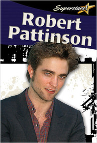 Robert Pattinson - 9780778772606 by Robin Johnson, 9780778772606